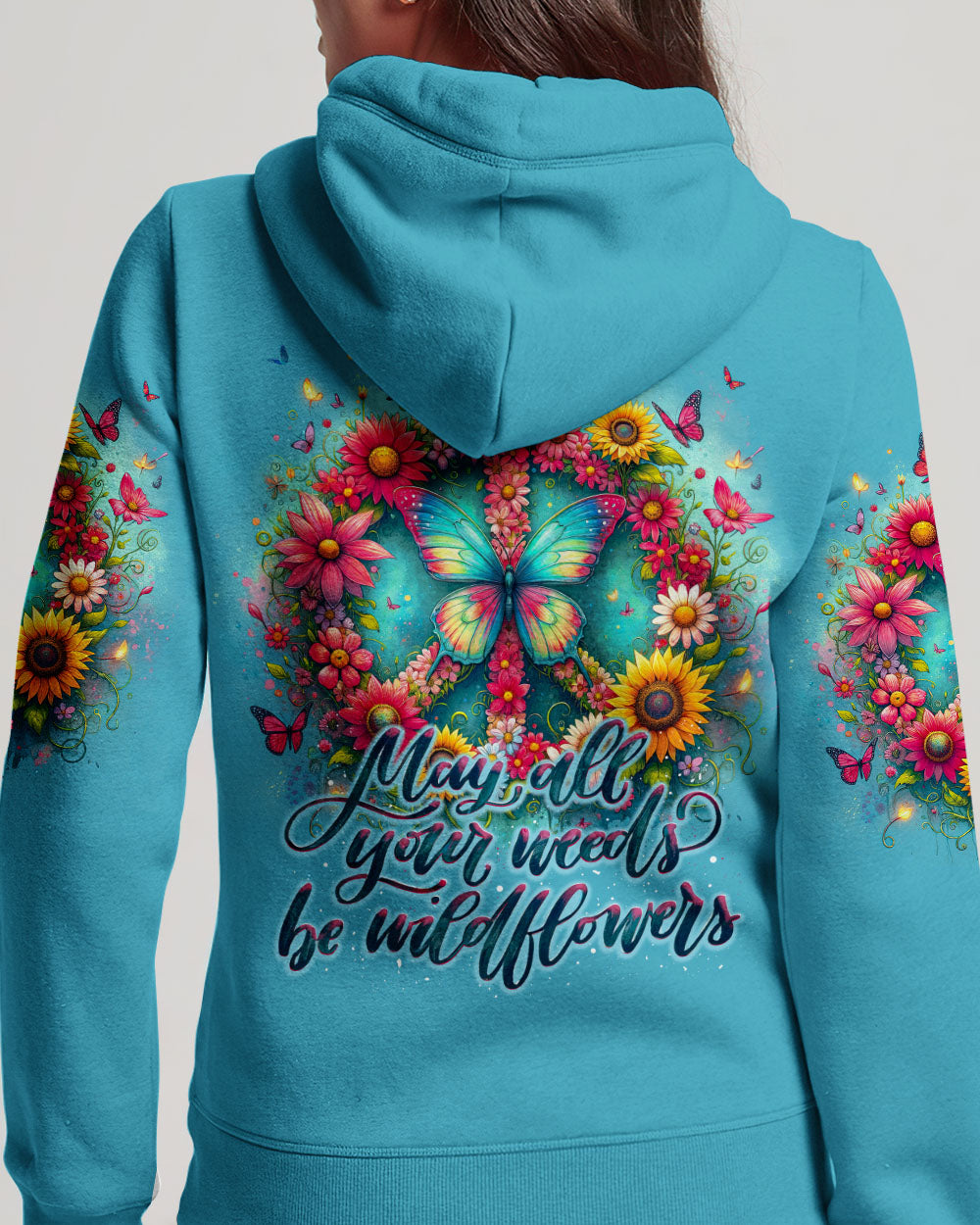 MAY ALL YOUR WEEDS BE WILDFLOWERS ALL OVER PRINT - TY2404242