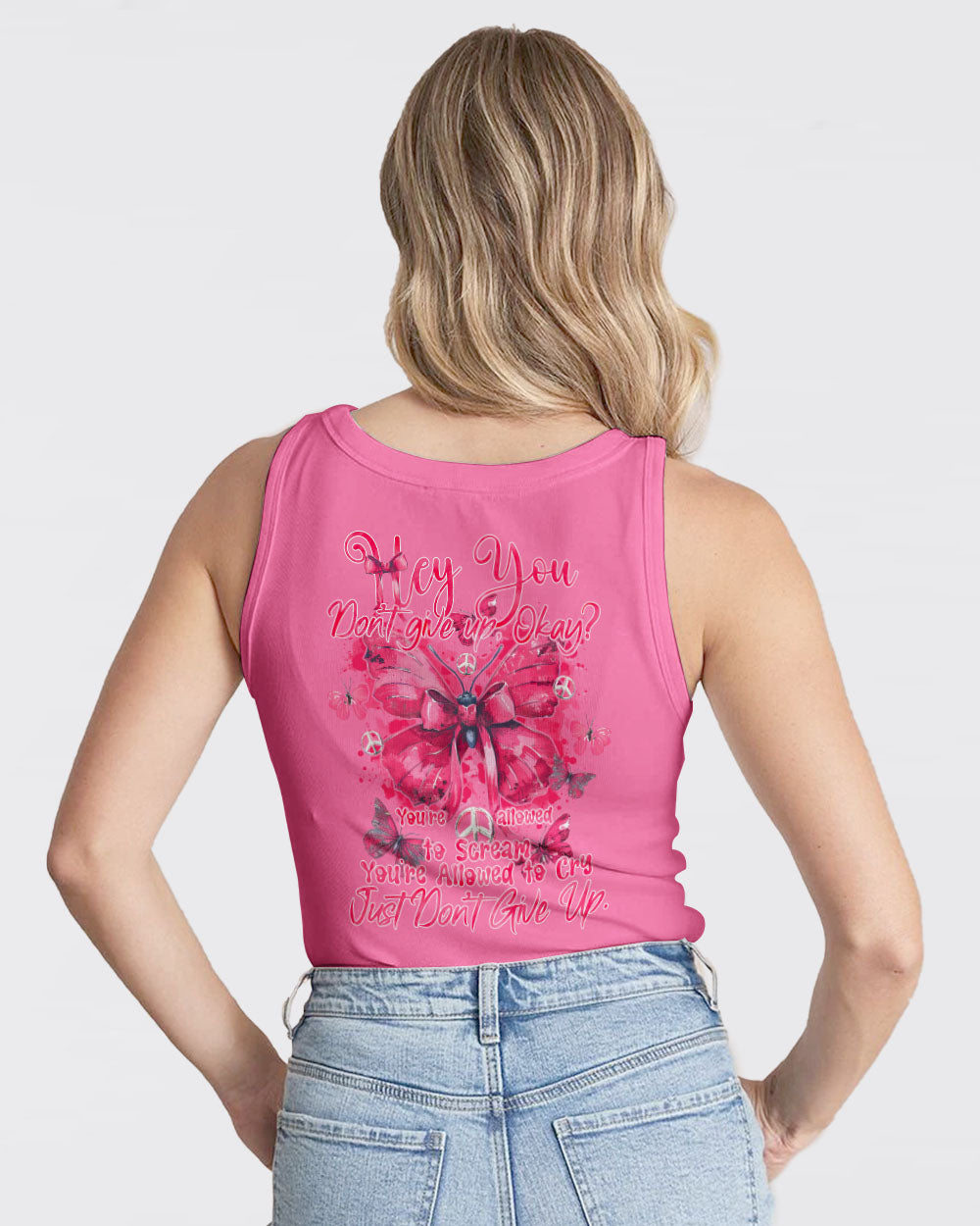 HEY YOU DON'T GIVE UP OKAY BUTTERFLY ALL OVER PRINT - TY2903241