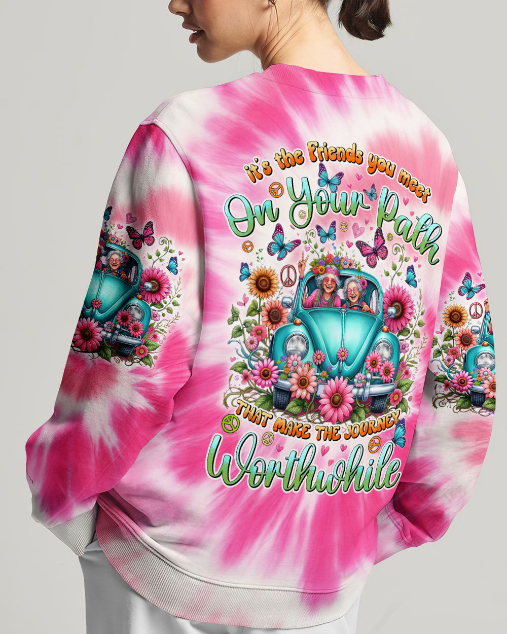 THE FRIENDS YOU MEET ON YOUR PATH TIE DYE ALL OVER PRINT - TYHI2805241