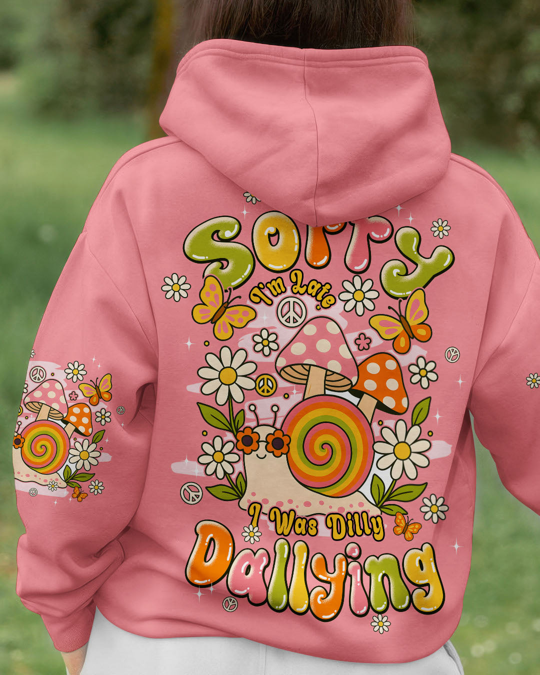 SORRY I'M LATE I WAS DILLY DALLYING SNAIL HIPPIE ALL OVER PRINT - TYPQ0407253