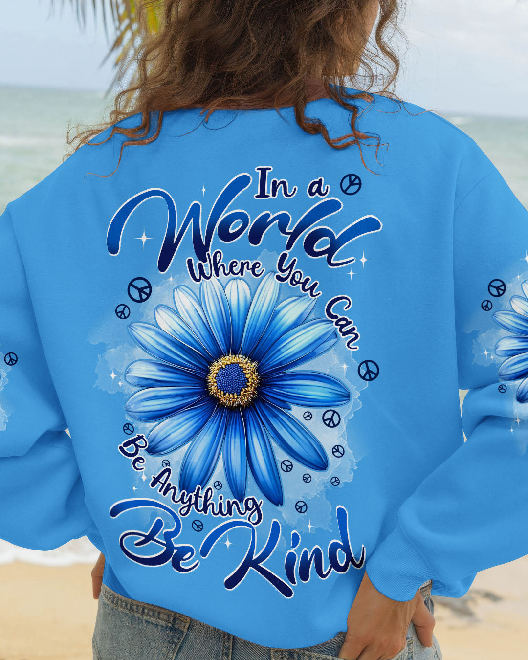 IN A WORLD WHERE YOU CAN BE ANYTHING BE KIND FLOWER ALL OVER PRINT - TYPQ1710251