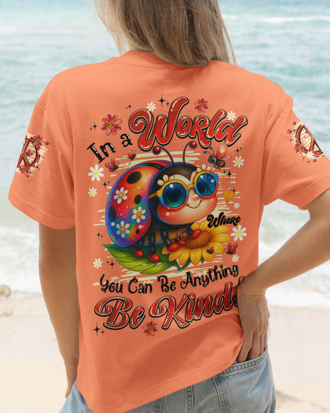 IN A WORLD YOU CAN BE ANYTHING BE KIND LADYBUG ALL OVER PRINT - TYPQ1906254