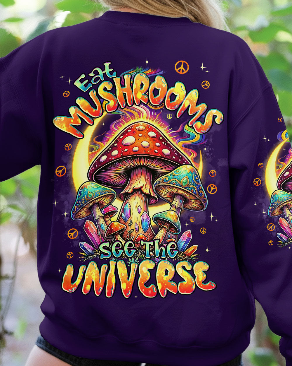 EAT MUSHROOMS SEE THE UNIVERSE ALL OVER PRINT - TYPQ2402261