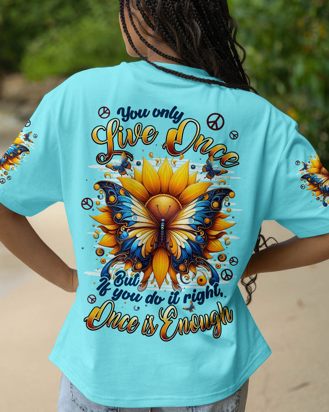 YOU ONLY LIVE ONCE BUTTERFLY SUNFLOWER ALL OVER PRINT - TYPQ2509251