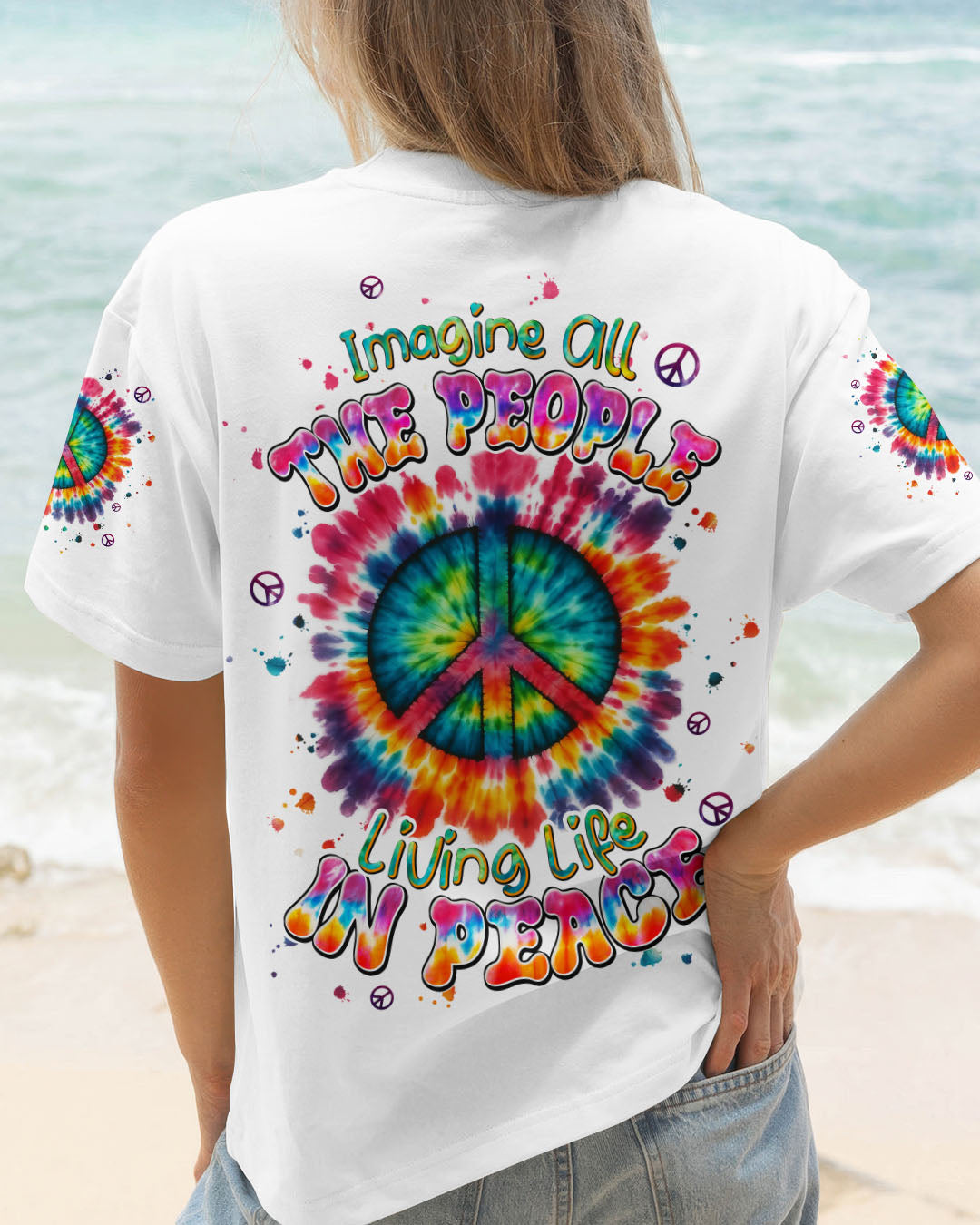 IMAGINE ALL THE PEOPLE LIVING LIFE IN PEACE TIE DYE ALL OVER PRINT - TYPQ2706251