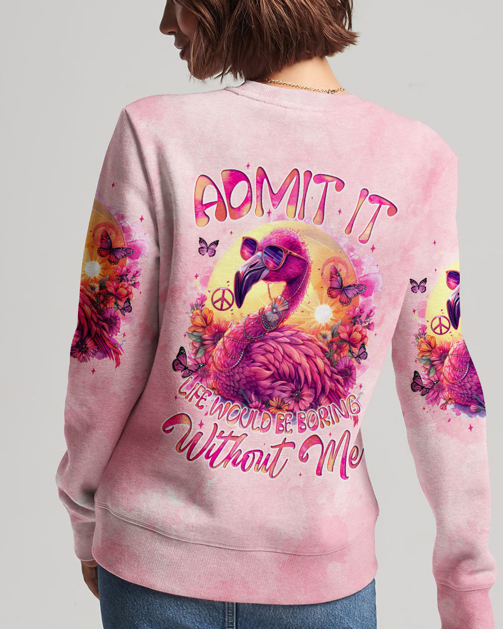 LIFE WOULD BE BORING WITHOUT ME FLAMINGO ALL OVER PRINT - TYQY1104245
