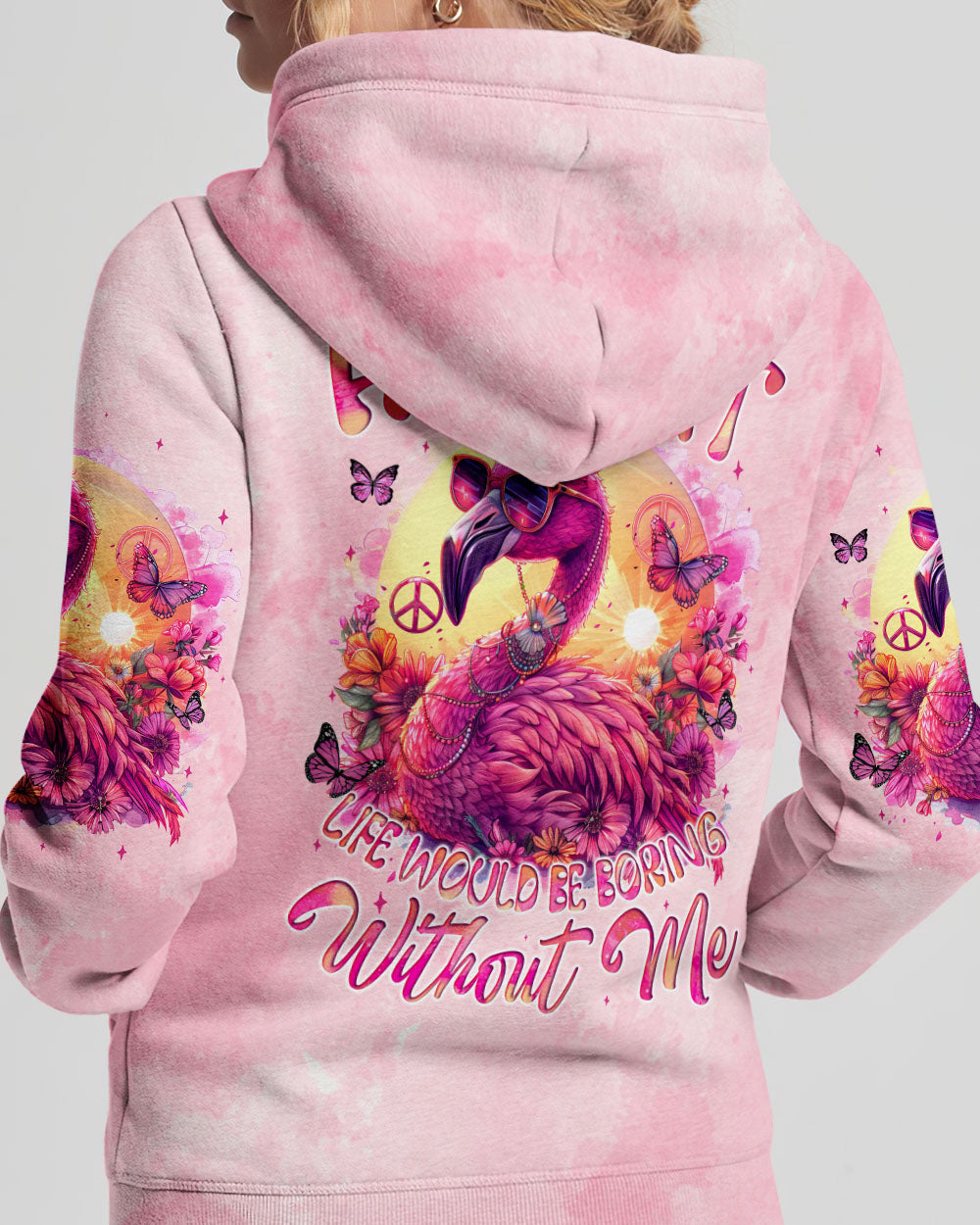 LIFE WOULD BE BORING WITHOUT ME FLAMINGO ALL OVER PRINT - TYQY1104245