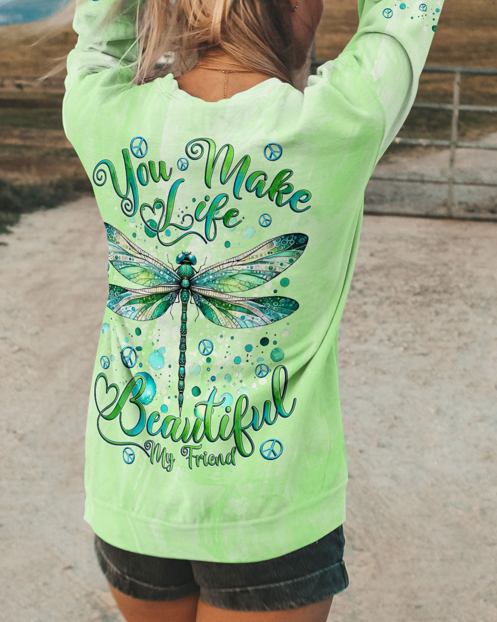 YOU MAKE LIFE BEAUTIFUL MY FRIEND DRAGONFLY ALL OVER PRINT - TYQY1510244