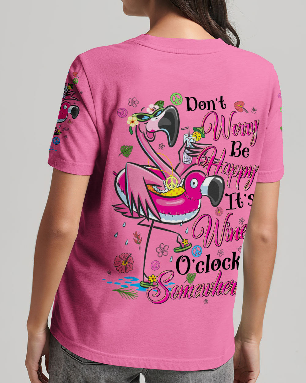DON'T WORRY BE HAPPY IT'S WINE O'CLOCK SOMEWHERE FLAMINGO ALL OVER PRINT - TYQY1806245