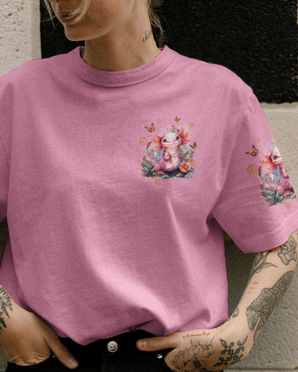BE YOU THE WORLD WILL ADJUST AXOLOTL ALL OVER PRINT - TYQY2203242