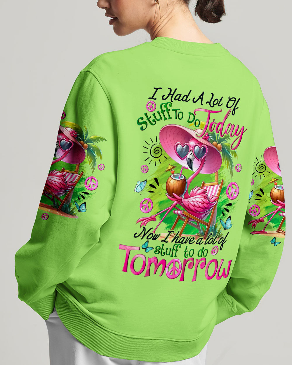 I HAVE A LOT OF STUFF TO DO TOMORROW FLAMINGO ALL OVER PRINT - TYQY2705244