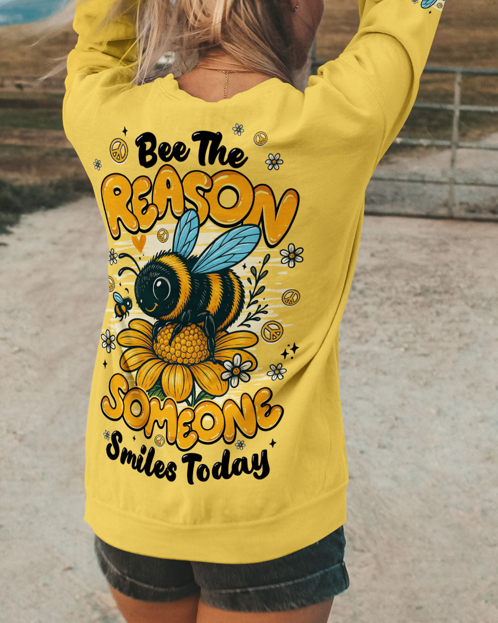 BEE THE REASON SOMEONE SMILES TODAY ALL OVER PRINT - TYQY2826251