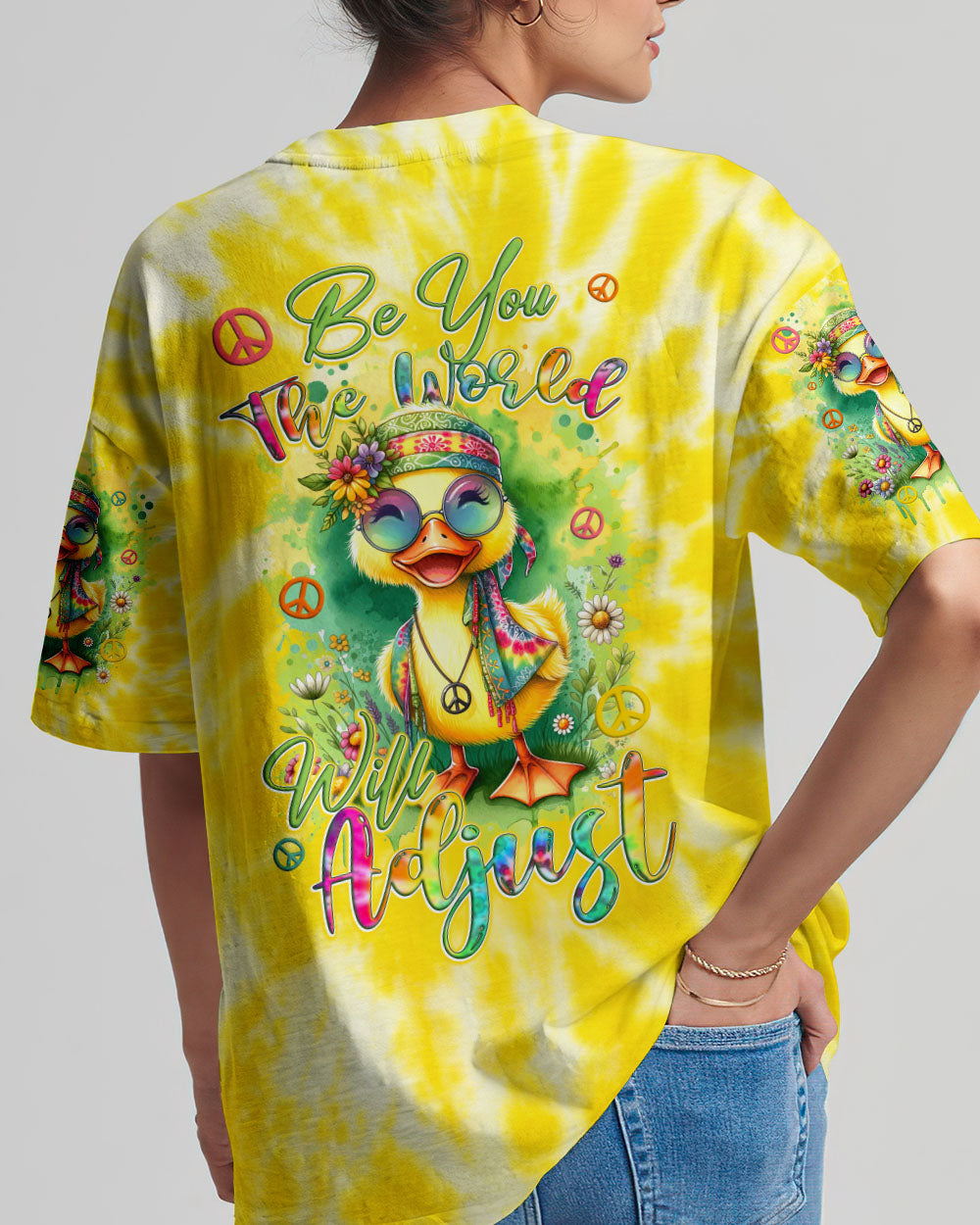 BE YOU THE WORLD WILL ADJUST DUCK ALL OVER PRINT - TYTD0811232