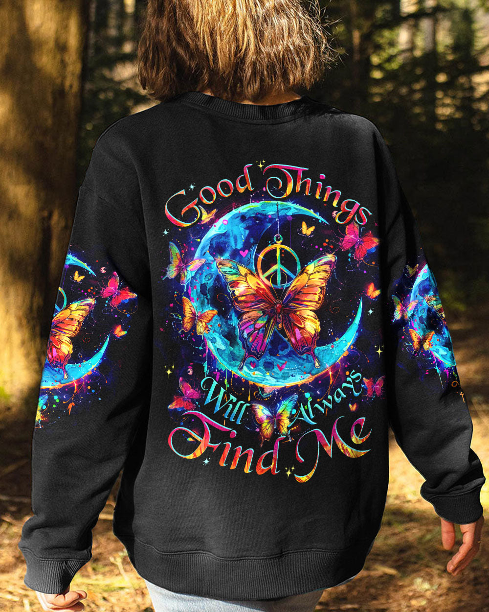 GOOD THINGS WILL ALWAYS FIND ME ALL OVER PRINT - TYTD1203244