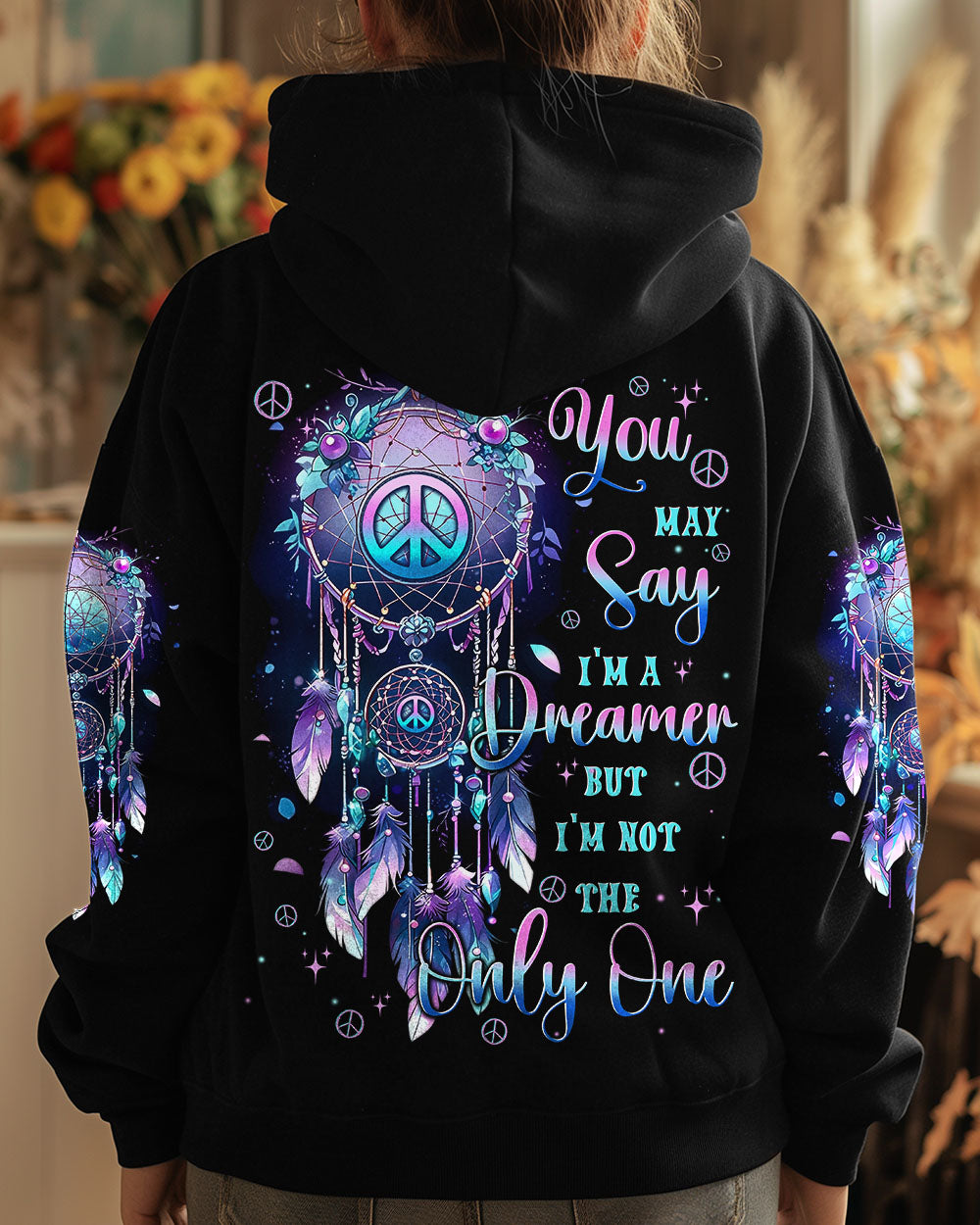 YOU MAY SAY I'M A DREAMER ALL OVER PRINT - TYTD1208242