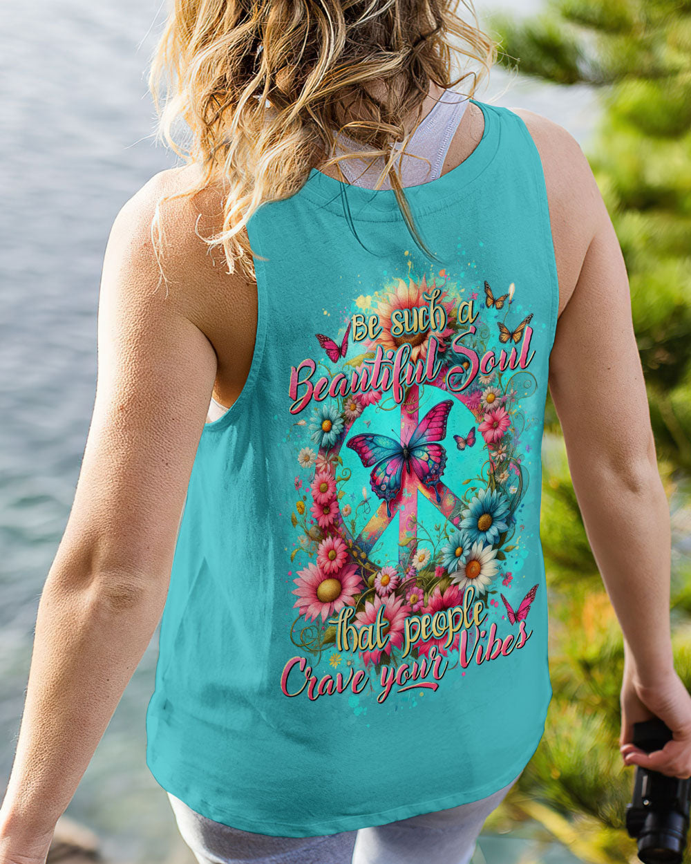 BE SUCH A BEAUTIFUL SOUL ALL OVER PRINT - TYTD2504241