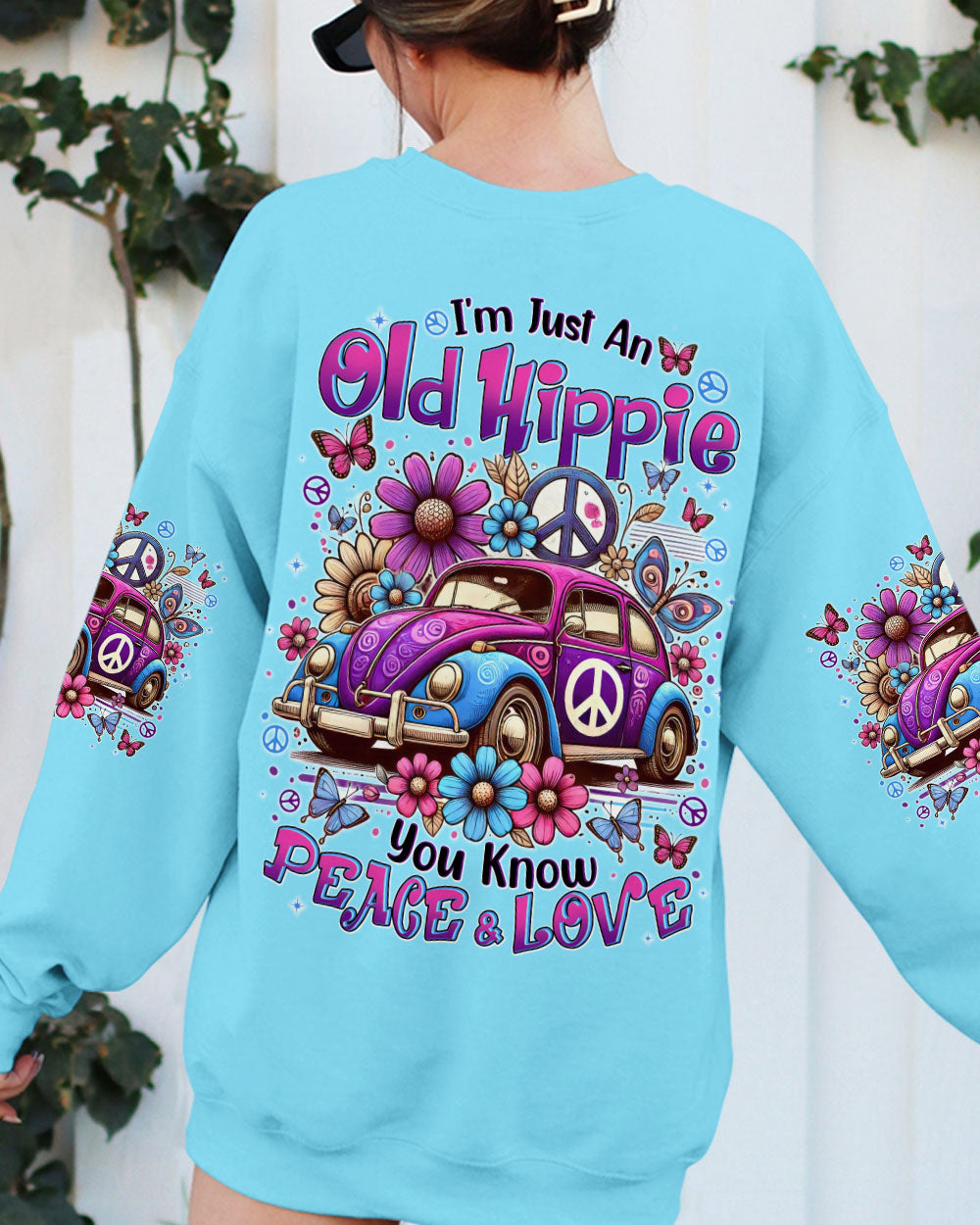 I'M JUST AN OLD HIPPIE ALL OVER PRINT - TYTD2703253