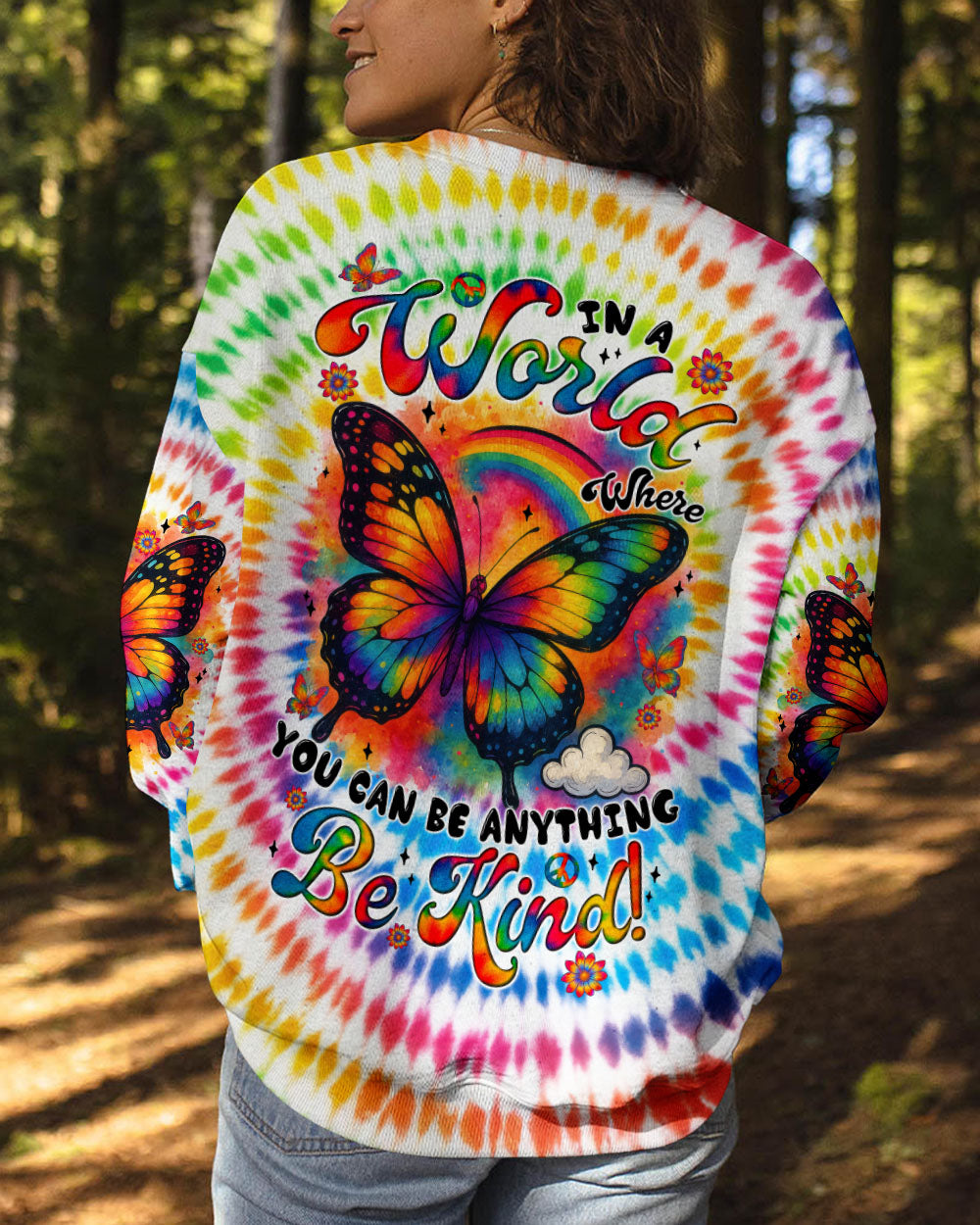 IN A WORLD WHERE YOU CAN BE ANYTHING BE KIND BUTTERFLY TIE DYE ALL OVER PRINT - TYTM0206254