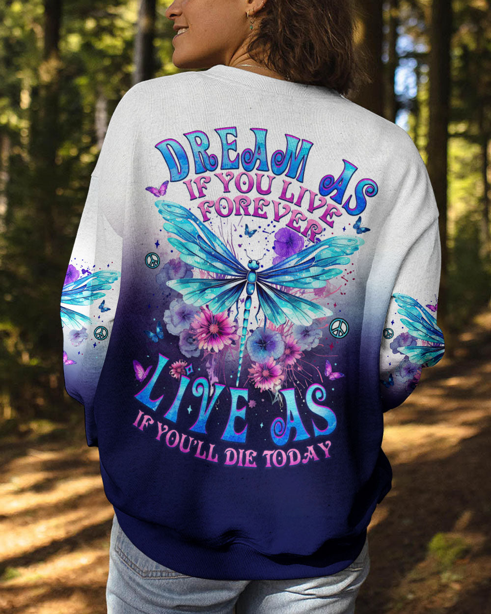 DREAM AS IF YOU LIVE FOREVER DRAGONFLY ALL OVER PRINT - TYTM1203254