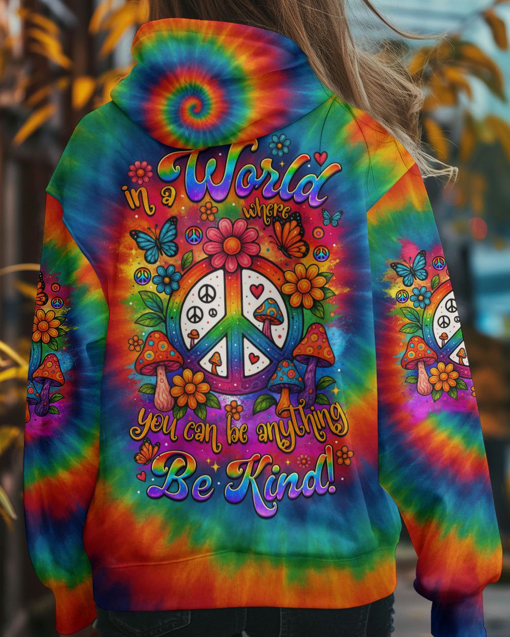 IN A WORLD WHERE YOU CAN BE ANYTHING BE KIND TIE DYE ALL OVER PRINT - TYTM1206253