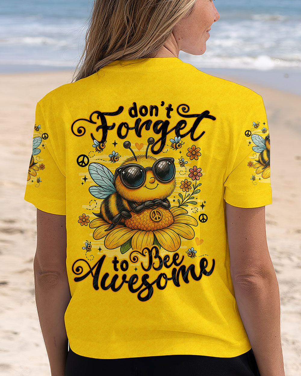 DON'T FORGET TO BEE AWESOME ALL OVER PRINT - TYTM1806251
