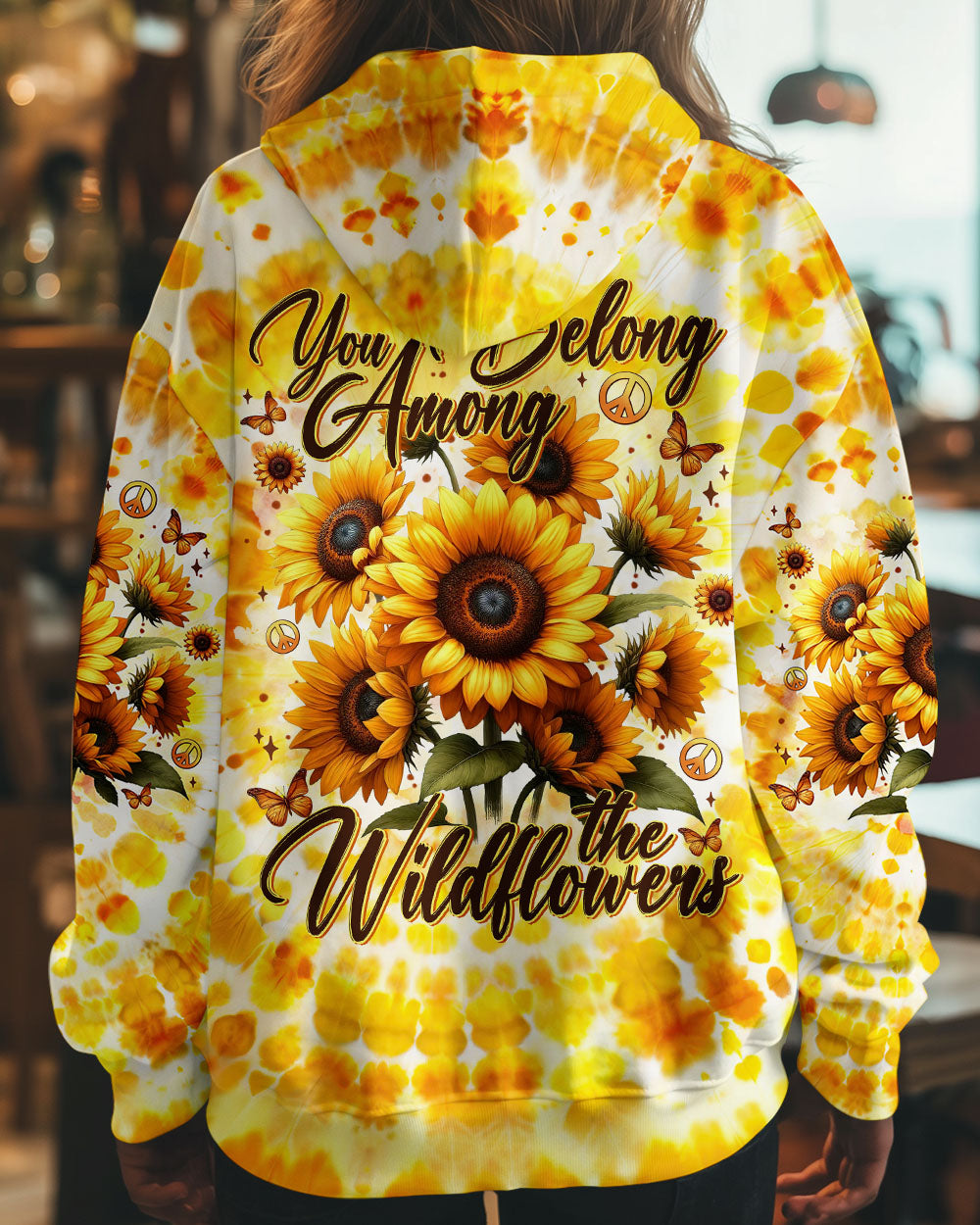 YOU BELONG AMONG THE WILDFLOWERS SUNFLOWERS TIE DYE ALL OVER PRINT - TYTM2002253
