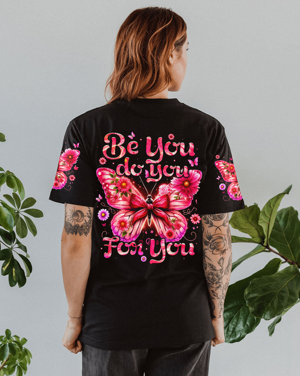 BE YOU DO YOU FOR YOU BUTTERFLY ALL OVER PRINT - TYTM2006241