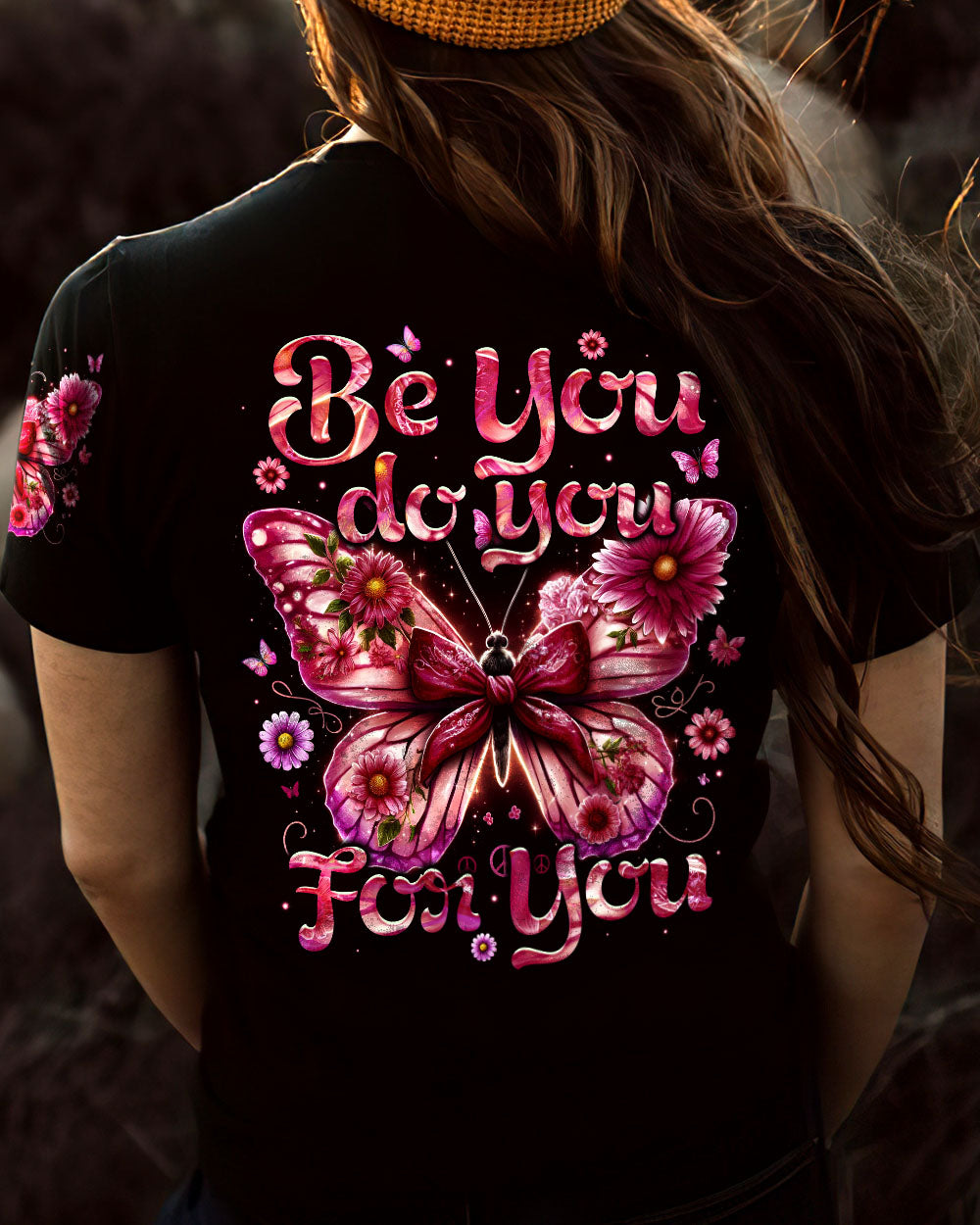 BE YOU DO YOU FOR YOU BUTTERFLY ALL OVER PRINT - TYTM2006241