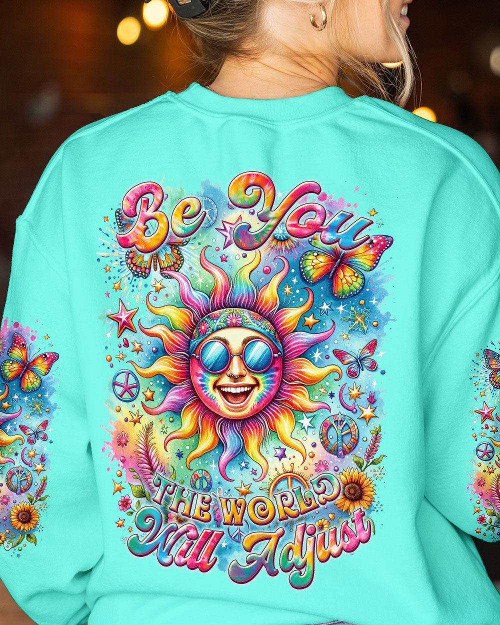 BE YOU THE WORLD WILL ADJUST SUN ALL OVER PRINT - TYTM2311231