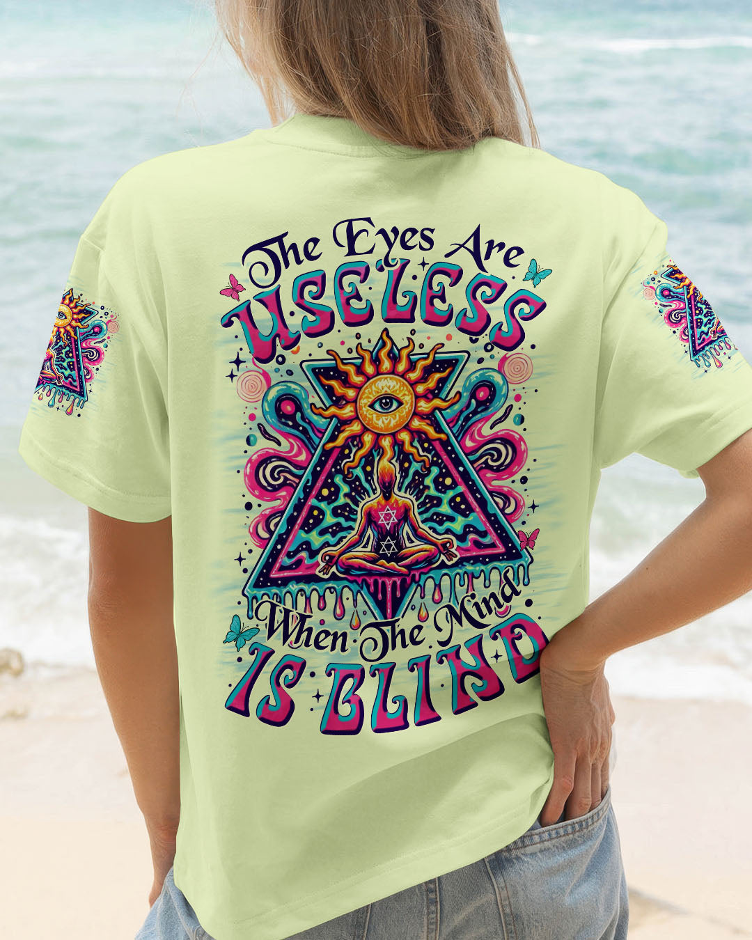 THE EYES ARE USELESS WHEN THE MIND IS BLIND ALL OVER PRINT - TYTM2706251