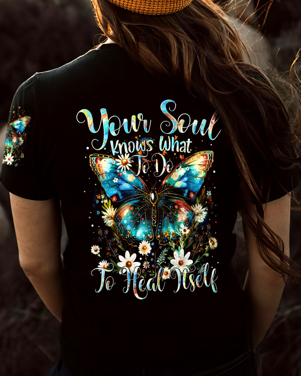 YOUR SOUL KNOWS WHAT TO DO HEAL ITSELF BUTTERFLY ALL OVER PRINT - TYTM3003241