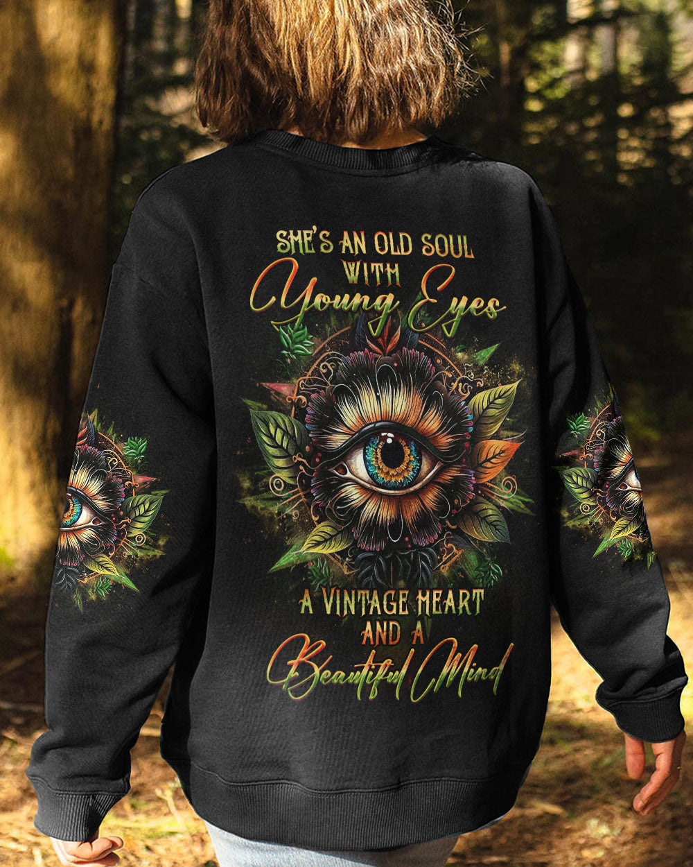 SHE'S AN OLD SOUL WITH YOUNG EYES ALL OVER PRINT - YHHG0106232