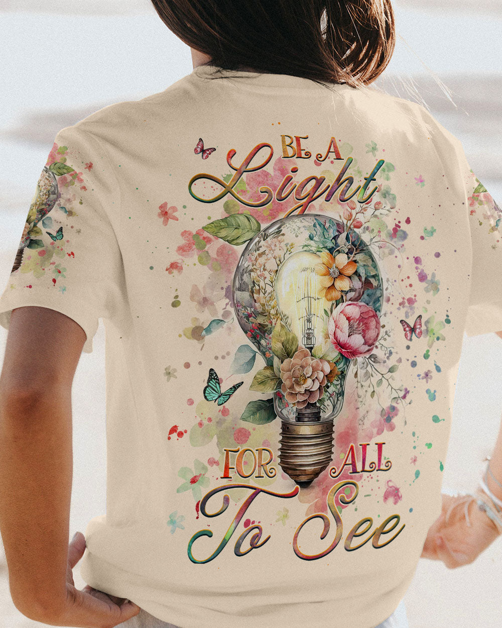 BE A LIGHT FOR ALL TO SEE ALL OVER PRINT - YHHG1108231