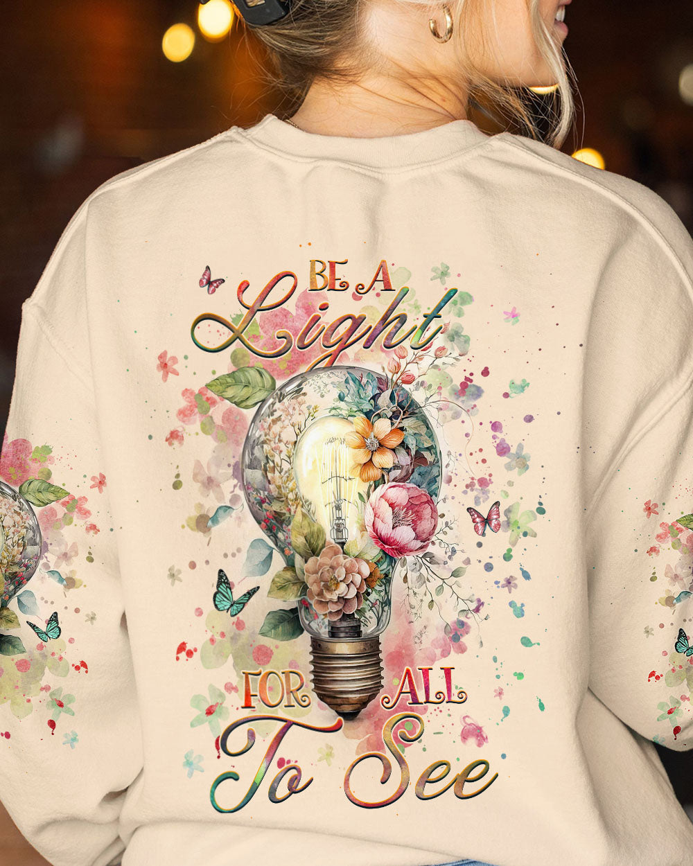 BE A LIGHT FOR ALL TO SEE ALL OVER PRINT - YHHG1108231