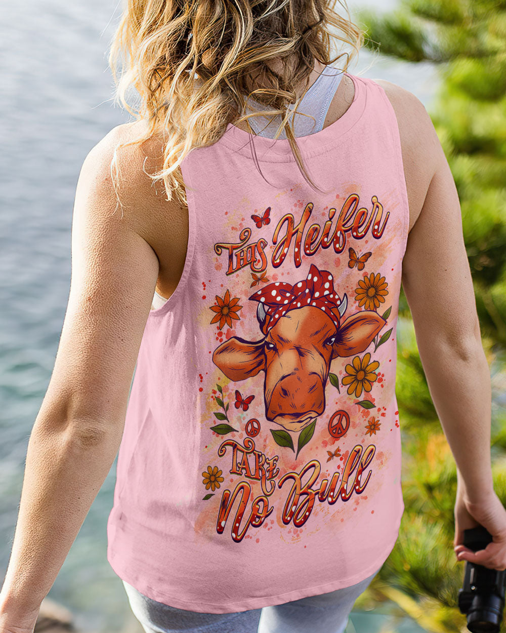 THIS HEIFER TAKES NO BULL ALL OVER PRINT - YHHG2107252