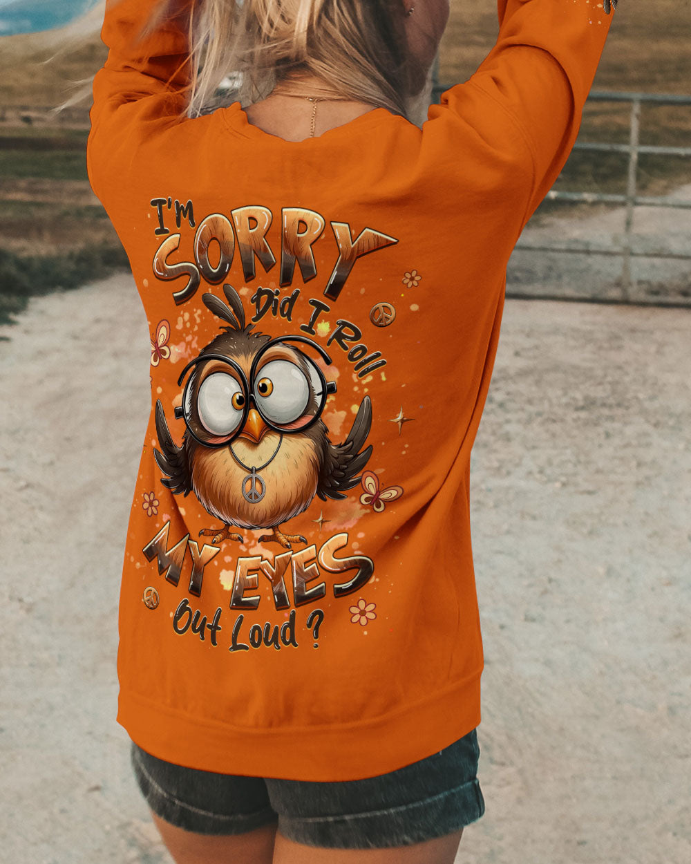 DID I ROLL MY EYES OUT LOUD ALL OVER PRINT - YHHG3009253