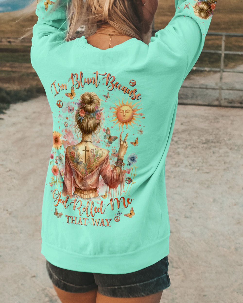 I'M BLUNT BECAUSE GOD ROLLED ME ALL OVER PRINT - YHHN1212233