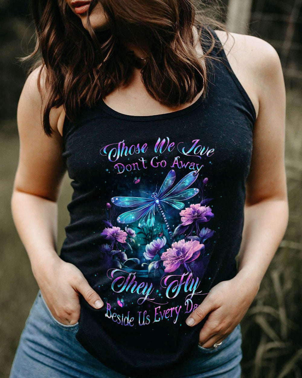 THOSE WE LOVE DON'T GO AWAY DRAGONFLY ALL OVER PRINT - YHLH1210231