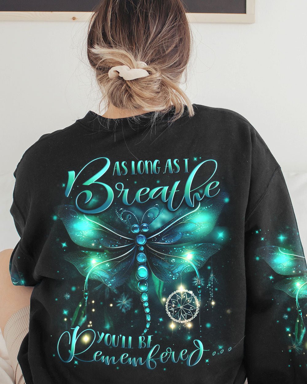 AS LONG AS I BREATHE YOU'LL BE REMEMBER ALL OVER PRINT - YHLN1108231