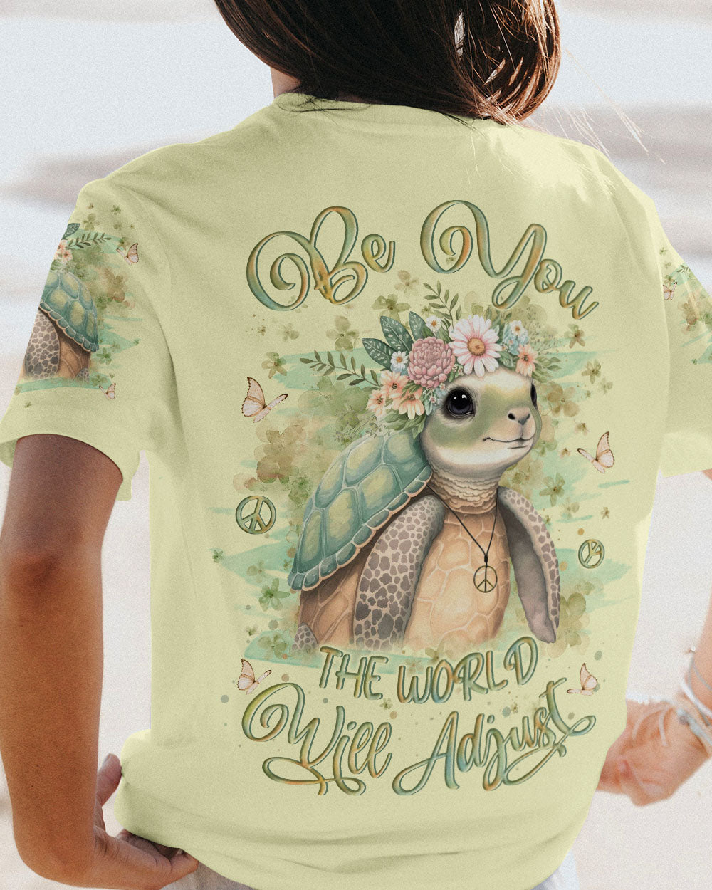 BE YOU THE WORLD WILL ADJUST TURLE ALL OVER PRINT - YHLN1310231