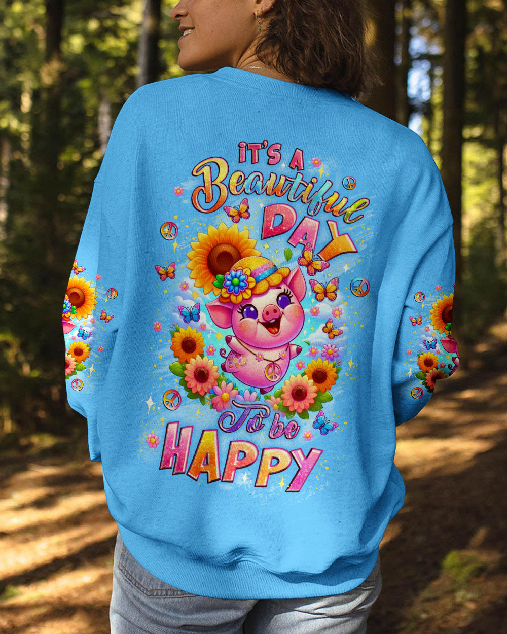 IT'S A BEAUTIFUL DAY TO BE HAPPY PIG ALL OVER PRINT - YHLT1908252