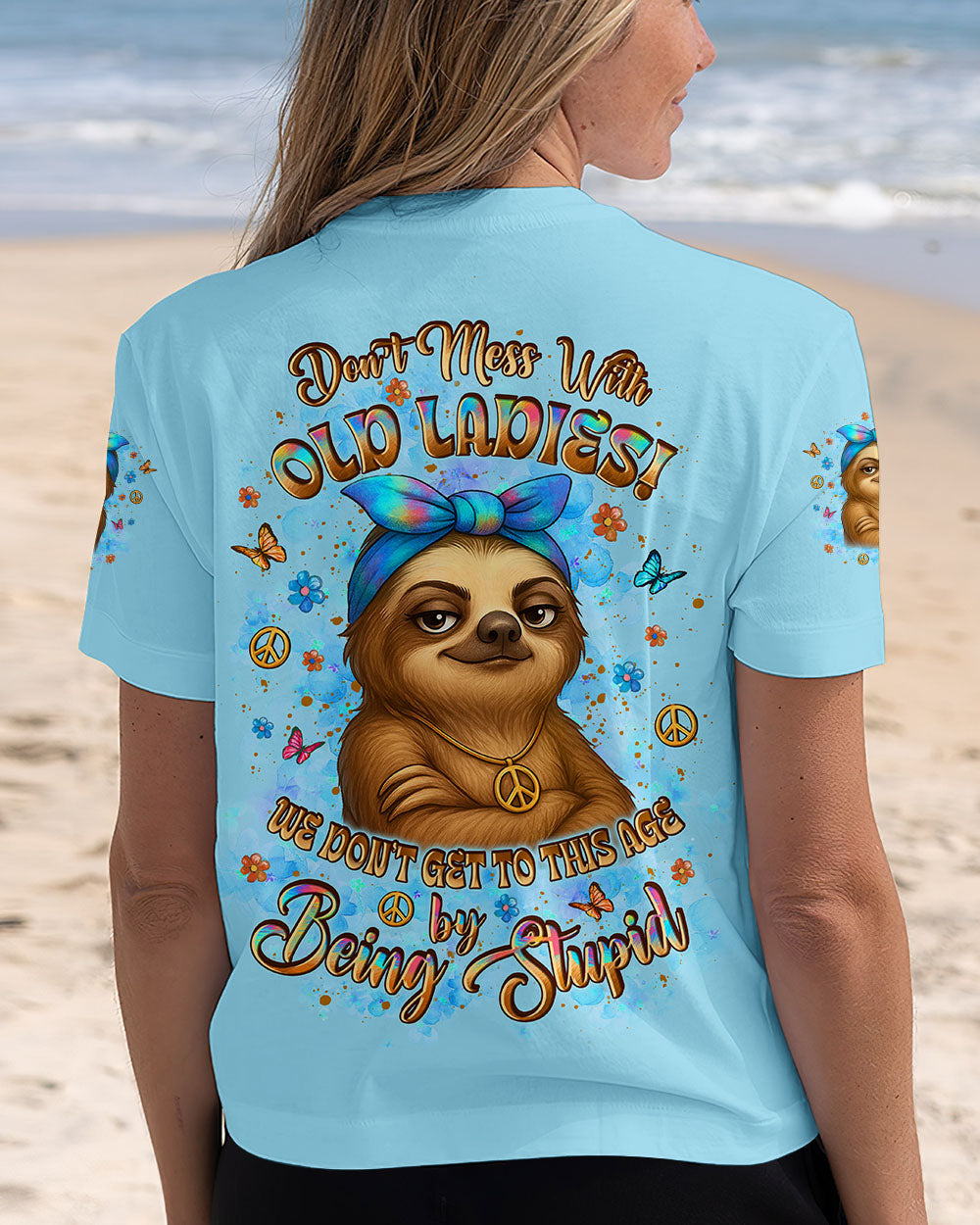 DON'T MESS WITH OLD LADIES ALL OVER PRINT - YHLT2307254