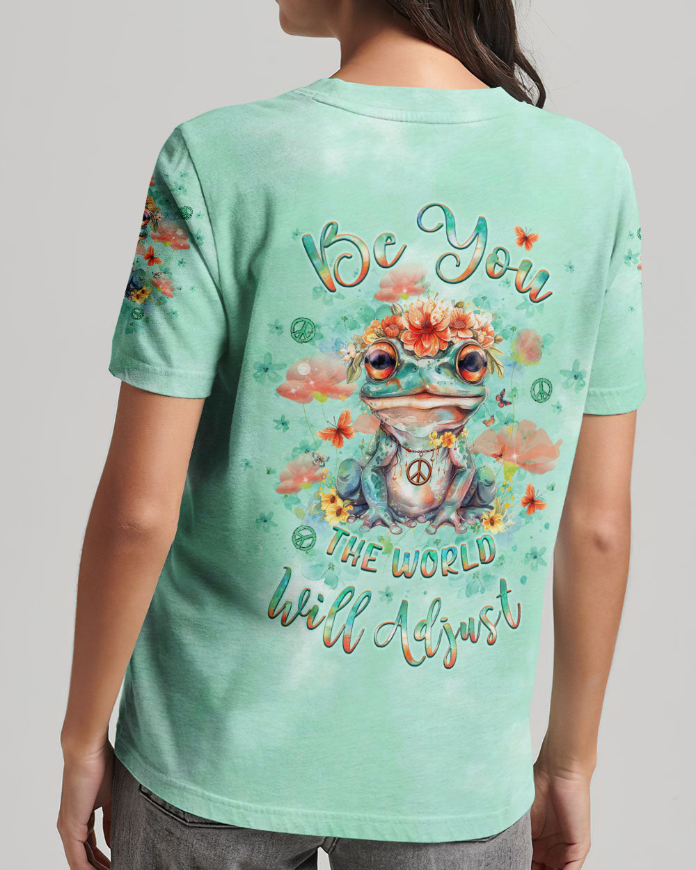 BE YOU THE WORLD WILL ADJUST ALL OVER PRINT - YHLT3003243