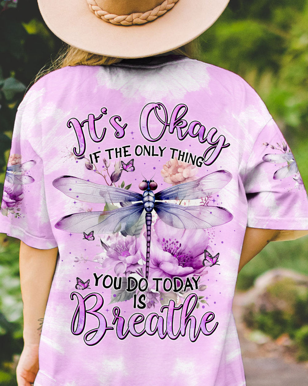 THE ONLY THING YOU DO TODAY IS BREATHE DRAGONFLY ALL OVER PRINT - TYTM2303241