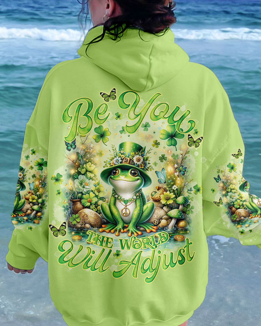 BE YOU THE WORLD WILL ADJUST FROG PATRICK'S DAY ALL OVER PRINT - TLNO0501241