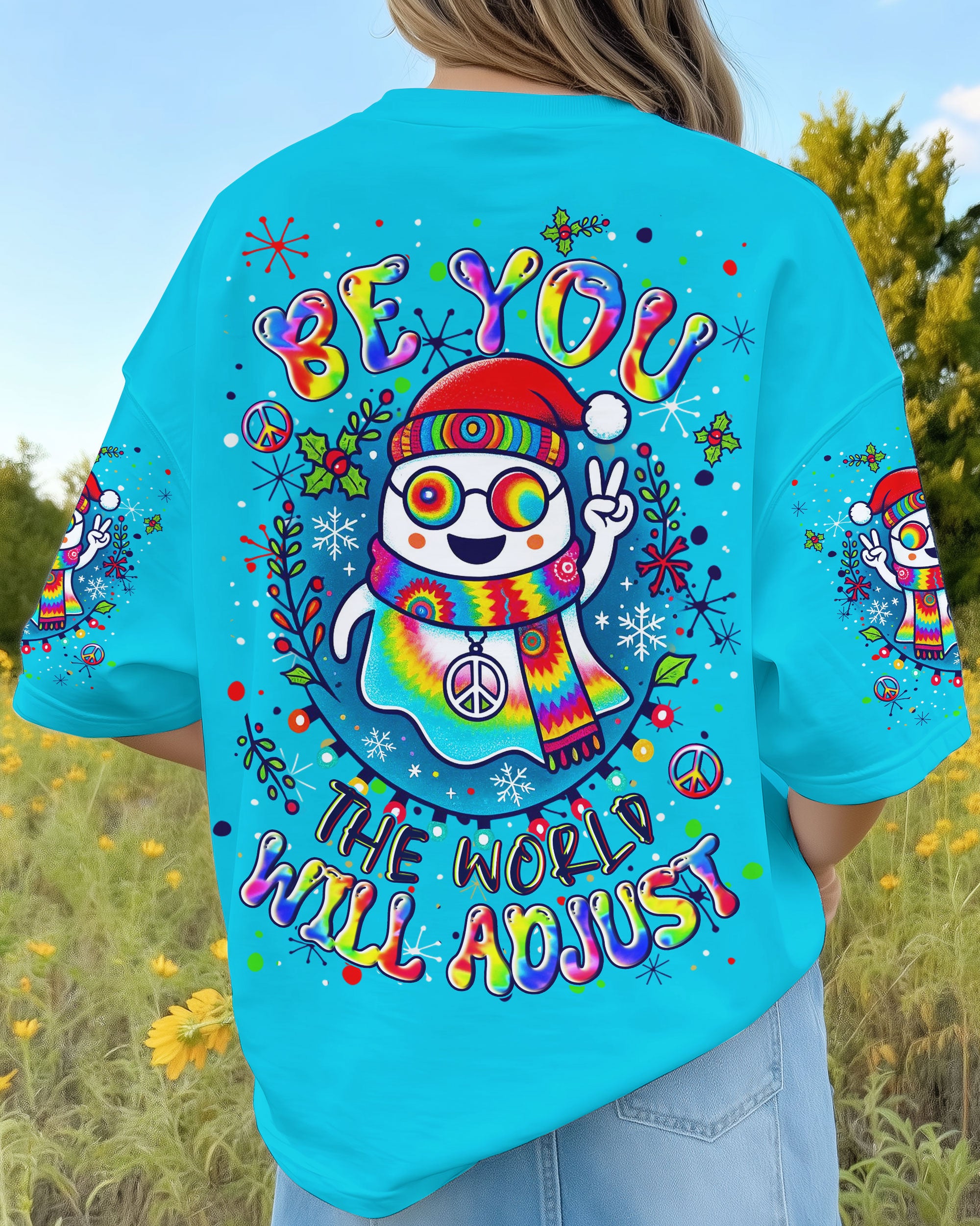 BE YOU THE WORLD WILL ADJUST CHRISTMAS ALL OVER PRINT - YHLN1310253