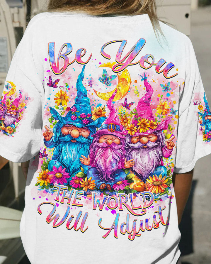 BE YOU THE WORLD WILL ADJUST GNOME ALL OVER PRINT - TLNZ2003243
