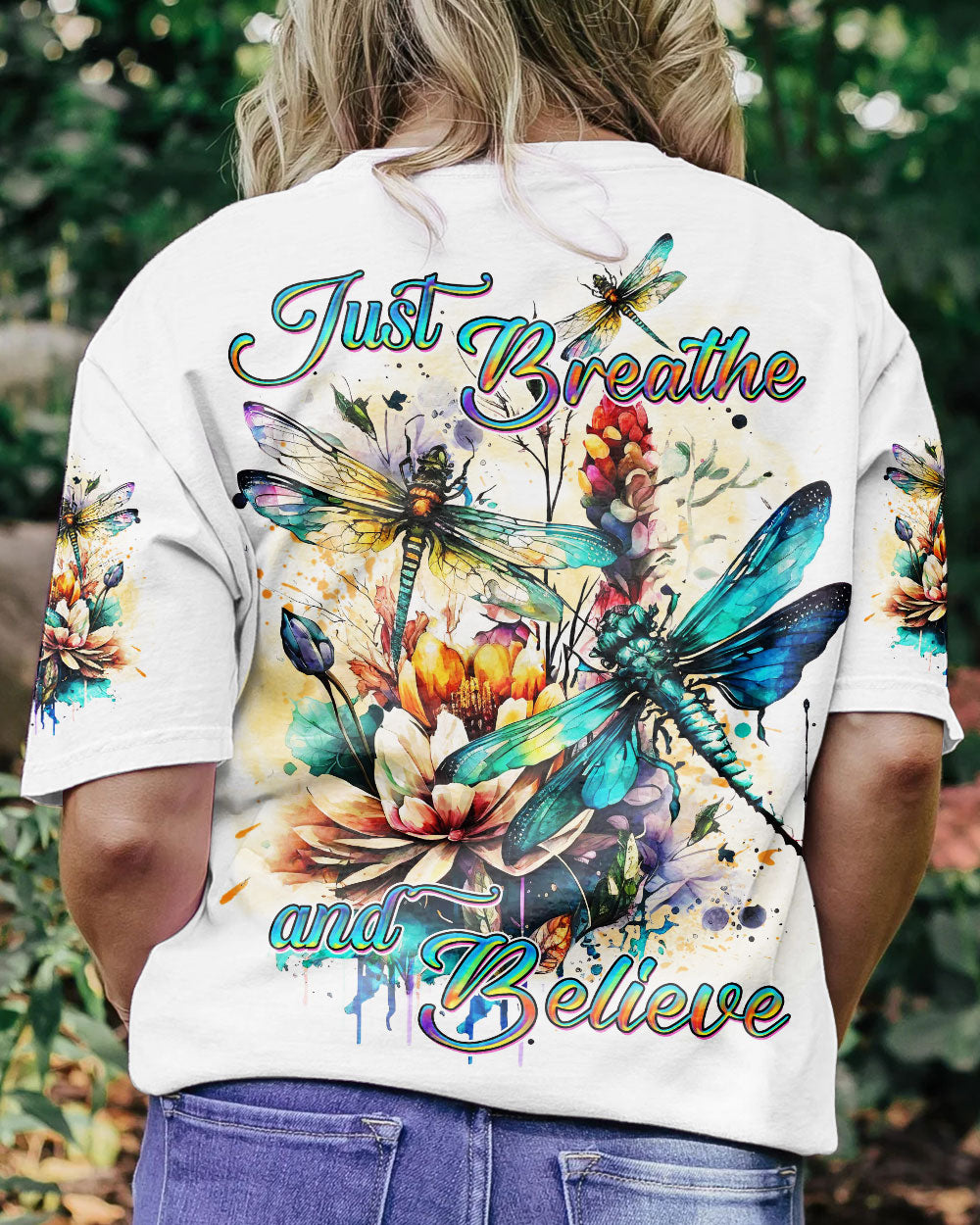JUST BREATHE AND BELIEVE DRAGONFLY ALL OVER PRINT - YHDU0506232