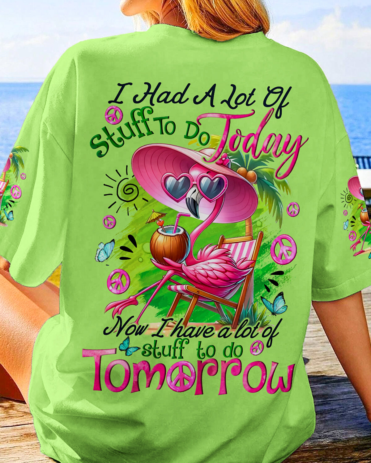 I HAVE A LOT OF STUFF TO DO TOMORROW FLAMINGO ALL OVER PRINT - TYQY2705244