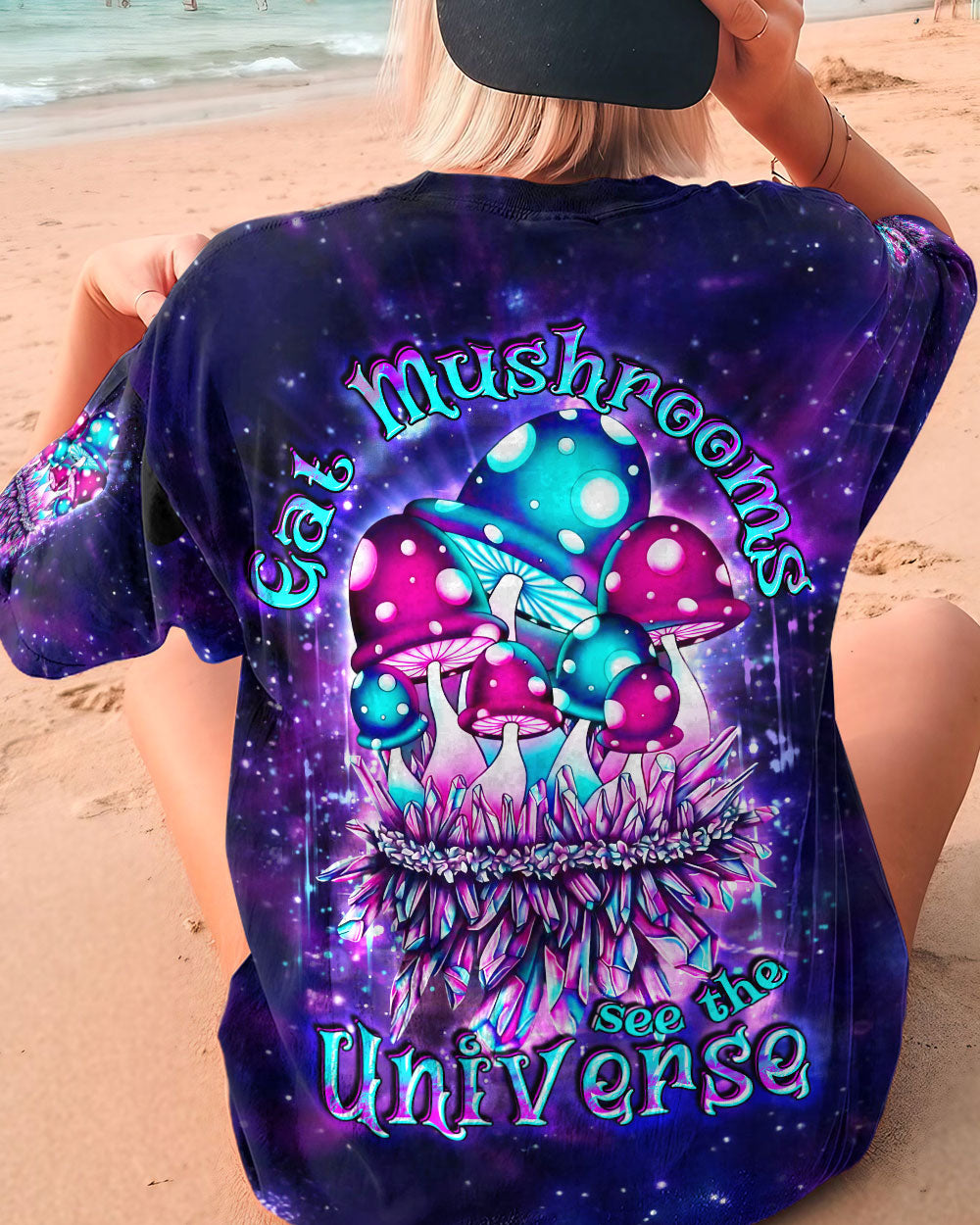 EAT MUSHROOMS SEE THE UNIVERSE ALL OVER PRINT - YHDU2607233
